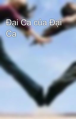 Đại Ca của Đại Ca