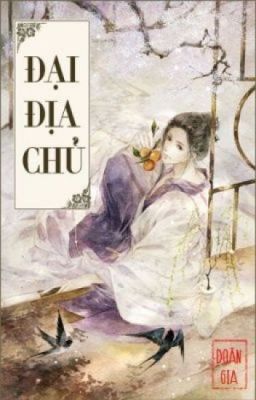 Đại địa chủ - Doãn Gia