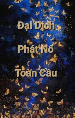 Đại Dịch Phát Nổ