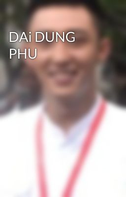 DAi DUNG PHU