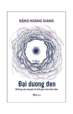 ĐẠI DƯƠNG ĐEN I ĐẠI HOÀNG GIANG