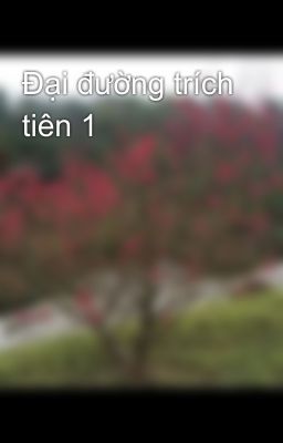 Đại đường trích tiên 1