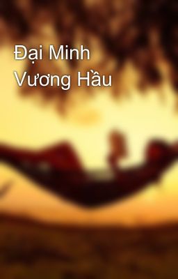 Đại Minh Vương Hầu