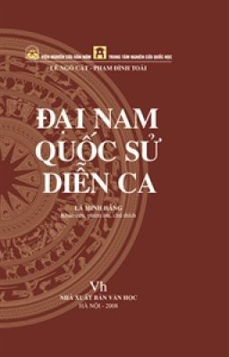 Đại Nam Quốc Sử diễn ca - Lê Ngô Cát & Phạm Đình Toái