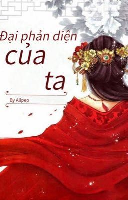 Đại phản diện của ta