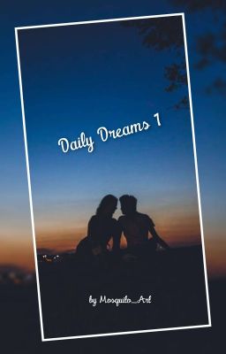 Daily Dreams 1