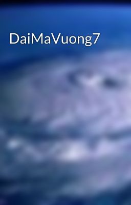 DaiMaVuong7