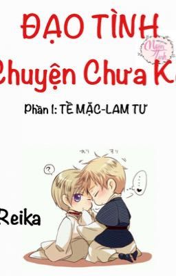 (Đam Mỹ) ĐẠO TÌNH CHUYỆN REIKA KỂ