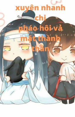 [ĐAM MỸ][EDIT] Xuyên nhanh chi pháo hôi vả mặt thành thần - Nhất Mặc Đan Tâm