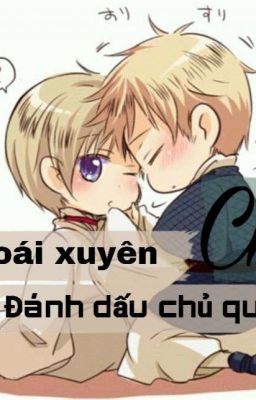 [ Đam mỹ ] Khoái xuyên chi đánh dấu chủ quyền