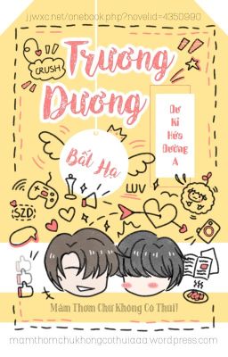 [Đam mỹ/on-going] Trương Dương Bất Hạ