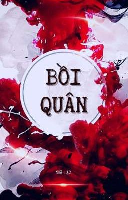 [Đam mỹ Oneshot] Bồi Quân