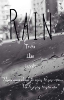 [ĐAM MỸ]  RAIN