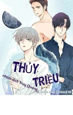 [Đam Mỹ] [Truyện Tranh]- Thủy Triều