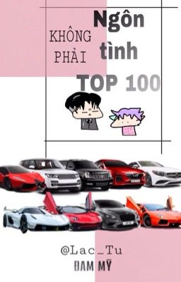 [ĐAM MỸ][XUYÊN][Lạc Tu] Không phải ngôn tình top 100