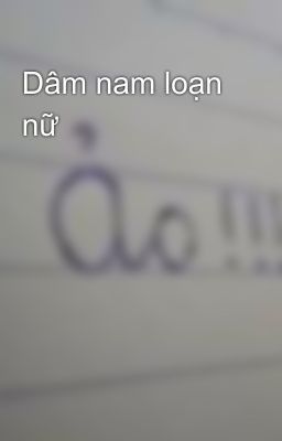 Dâm nam loạn nữ