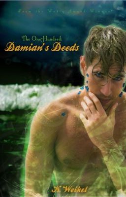 Damian's Deeds | The One-Hundred Series | Book 4