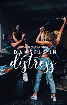 Damsels in Distress