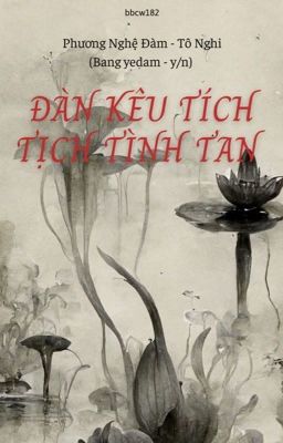 Đàn kêu tích tịch tình tan