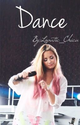 Dance- Demi Lovato