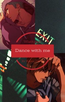 Dance with me  [ZoSan]