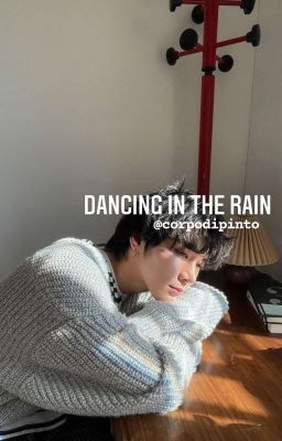 dancing in the rain | ʲᵒʰⁿᵗᵉⁿ [EN]