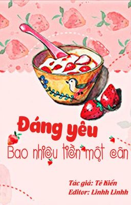 Đáng Yêu Bao Nhiêu Tiền Một Cân