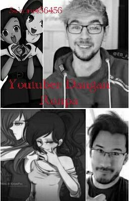 Dangan Ronpa~ Youtubers