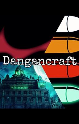 Dangancraft