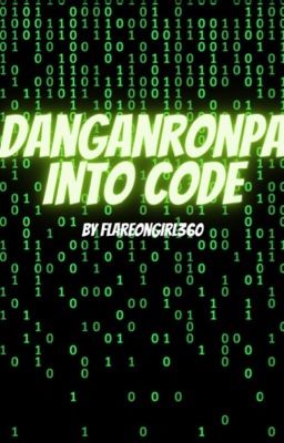 Danganronpa: Into Code (Fanganronpa) (Discontinued)