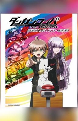 danganronpa its Punishment TIME! Wattys2017