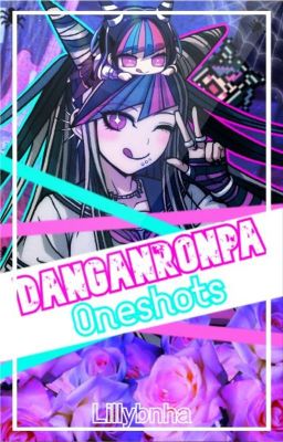 Danganronpa Oneshots