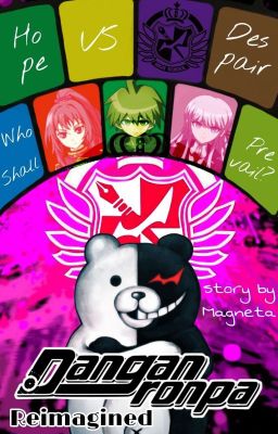 Danganronpa: Re-Imagined (HIATUS)