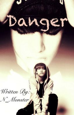 Danger | V/Taehyung fanfic (BTS)