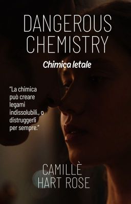 Dangerous Chemistry - Chimica letale