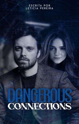 Dangerous Connections ▪︎ Bucky Barnes 