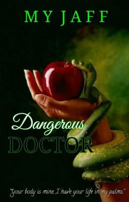 Dangerous Doctor