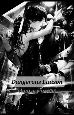 Dangerous Liaison 🔞 (Femme Fatale#1)