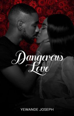 Dangerous Love