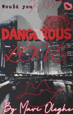 Dangerous Love 