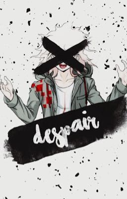 Dangerous | Nagito Komaeda x reader (Complete)