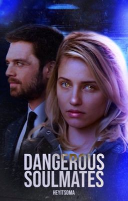 Dangerous Soulmates| s.stan 