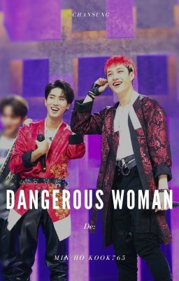 Dangerous Woman