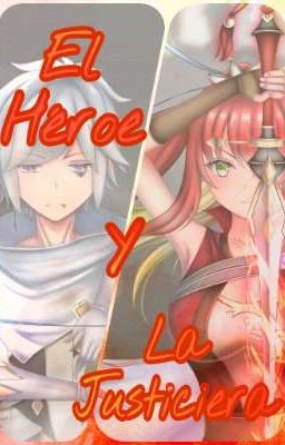 DanMachi - El Héroe Y La Justiciera