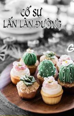 [Danmei] CỐ SỰ LẤN LÀN ĐƯỜNG