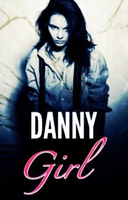 Danny girl