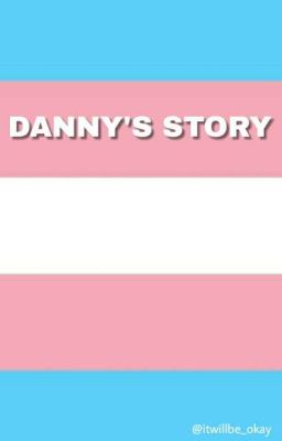 danny's story 