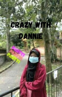 ⓒⓡⓐⓩⓨ ⓦⓘⓣⓗ dannιe 