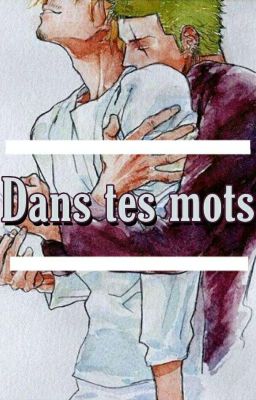 Dans tes Mots  