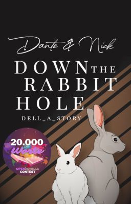 Dante & Nick: Down The Rabbit Hole